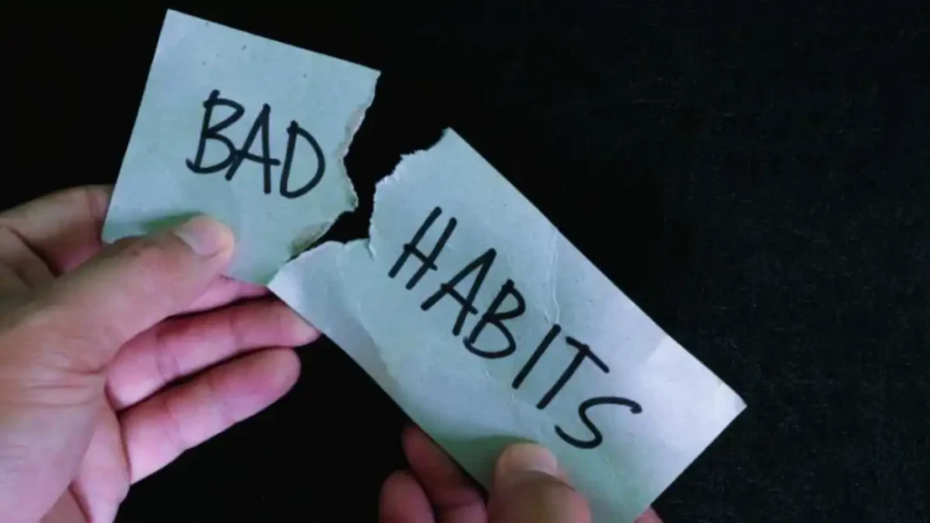 break your bad habits