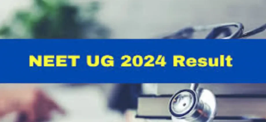 NTA NEET UG Result 2024