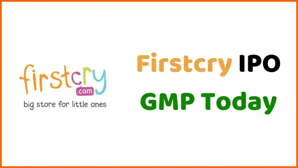 Firstcry IPO GMP Today