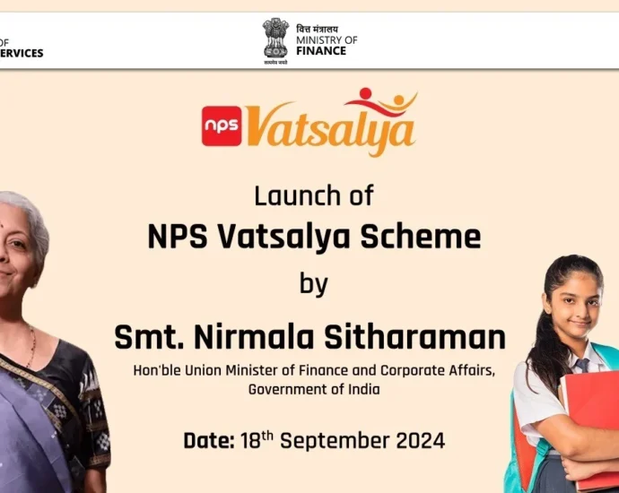 NPS Vatsalya Scheme Launch