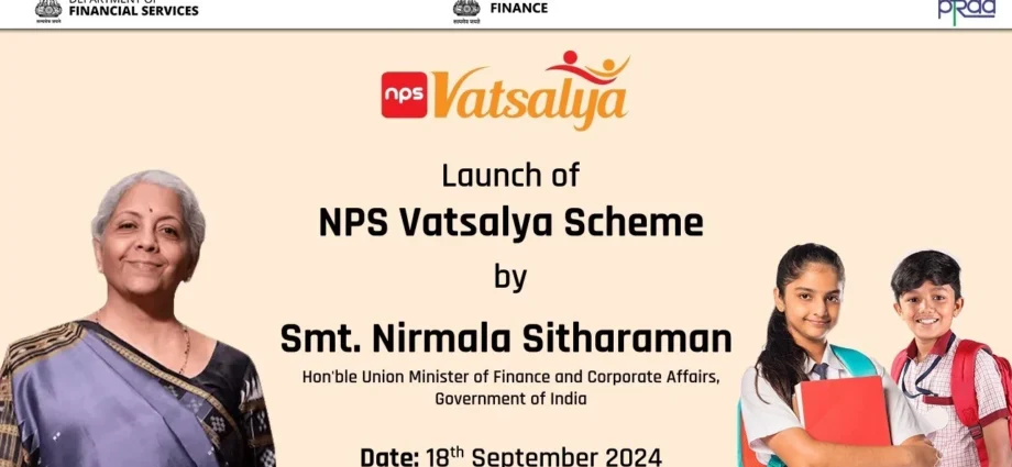 NPS Vatsalya Scheme Launch